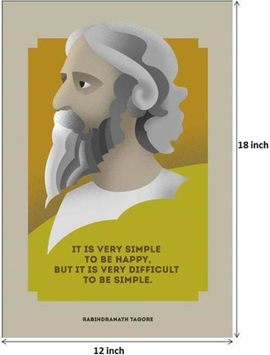33% OFF on Seven Rays Rabindranath Tagore - Difficult to be simple Paper Print (Small) Paper Print(18 inch X 12 inch)