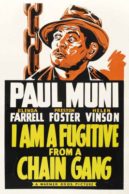 

I am a Fugitive from a Chain Gang - 1932 Paper Print(24 inch X 16 inch, Rolled)