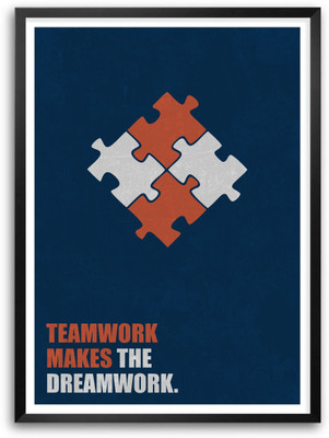 

Teamwork Makes The Dreamwork Business Quotes Paper Print(16.5 inch X 11.5 inch, Framed)