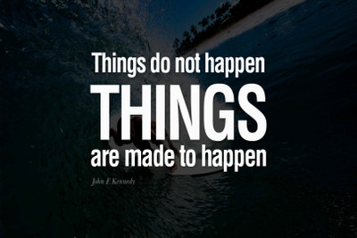

Posterhouzz Things Do Not Happen Fine Art Print Poster Fine Art Print(18 inch X 12 inch, Rolled)