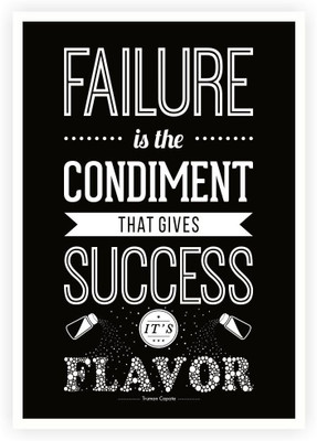 

Failure Is The Condiment Truman Paper Print(16.5 inch X 11.5 inch, Rolled)