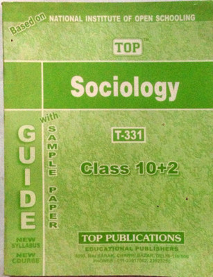 TOP Sociology Theory Class 12 T-331(Paperback, TOP Publications)