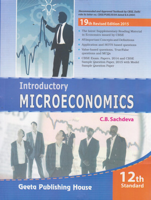 Introductory Microeconomics: A Textbook for Class - XII(Paperback, C.B. Sachdeva)