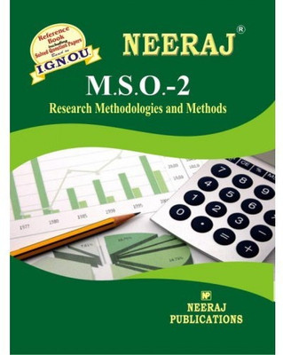 IGNOU MSO-2 Research Methodologies and Methods [1st Year] (including solved question papers)(English, Paperback, Expert Panel of Neeraj Publication)