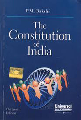 The The Constitution Of India By P.M. BAKSHI Edition : 2015(Paperback, P.M. Bakshi)