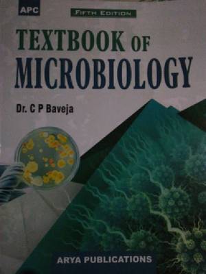 Textbook Of Microbiology 5Edition  (peparback, C. P. Baveja)