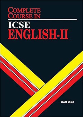 Icse Complete Course In English Paper-Ii 2017 Examination(Paperback, Preeti Singh, Sudha C Prabhaker, Julius Santiago, Rachna Chaudhary)
