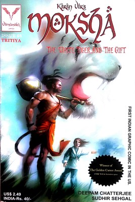 Moksha: The White Tiger & The Gift (Vol-3)(Paperback, Deepam Chatterjee)