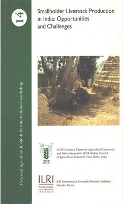 Smallholder Livestock Production In India - Opportunities And Challenges(Paperback, ICAR)