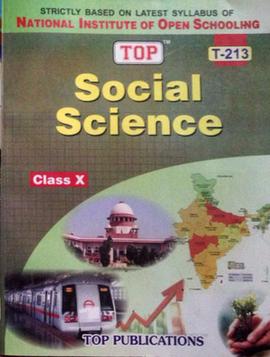 TOP Social Science Class 10 NIOS T-213(Paperback, Top Publications)