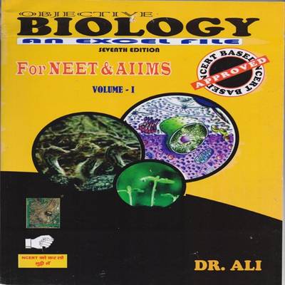 DR ALI Objective Biology An Excel File For All PMTs Volume 1&amp;2 NCERT BASED  (PAPPERBACK, DR. ALI AKTHAR)
