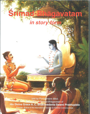 Srimad Bhagavatam - In Story Form(Paperback, A. C. Bhaktivedanta Swami Prabhupada)