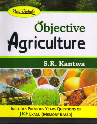 Objective Agriculture For JRF Exam(Paperback, Dr. S. R. Kantwa)