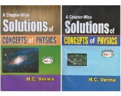 Concept Of Physics Part 1 And Part 2 By HC Verma Chapter Wise Solution(Paperback, B S P Tutorial)