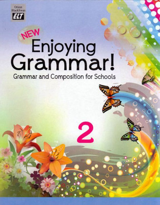 New Enjoying Grammar Class - 2(Paperback, A L Khanna, Anju Sahgal Gupta)