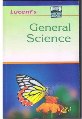 Lucent's General Science (English) (Paperback, Ravi Bhushan)(Paperback, Experts' Compilation)