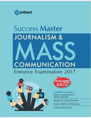 Success Master - Journalism & Mass Communication Entrance Examinations 2017(English, Paperback, Arihant Experts)