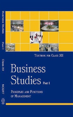 Business Studies Class 12th Part - I Principles And Function Of Management(Paperback, ncert)