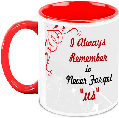 

Homesogood I Will Never Forget Us Ceramic Mug(325 ml)