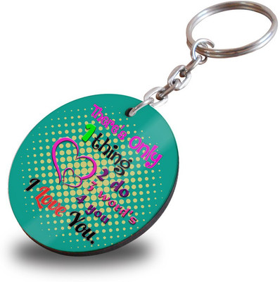SKY TRENDS There Only One Thing To Do Three Word's For You Wooden Circle Keychain Showpiece Gift Set available at flipkart for Rs.199