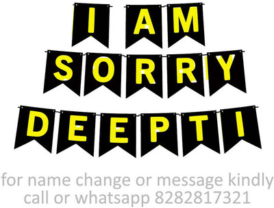 Midas Craft I am Sorry Deepti M Banner 03. Banner(10 ft, Pack of 1)