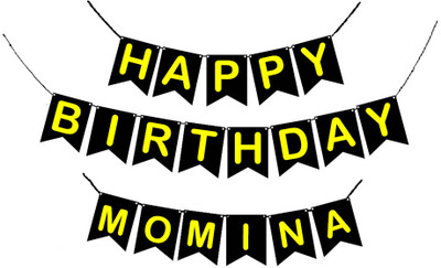 GIFTUATION Happy Birthday MOMINA / Printed Birthday Banner for Boys & Girls Banner(5 ft, Pack of 1)