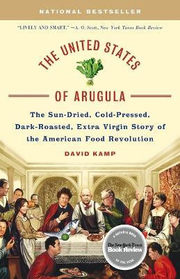 The United States of Arugula(English, Paperback, Kamp David)