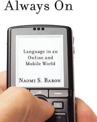 Always On(English, Hardcover, Baron Naomi)