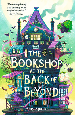 The Bookshop at the Back of Beyond(English, Paperback, Sparkes Amy)