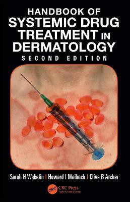 Handbook of Systemic Drug Treatment in Dermatology(English, Electronic book text, unknown)