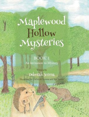 Maplewood Hollow Mysteries BOOK 1(English, Hardcover, Sorena Deborah)