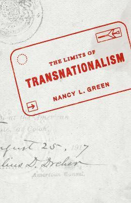 The Limits of Transnationalism(English, Paperback, Green Nancy L)