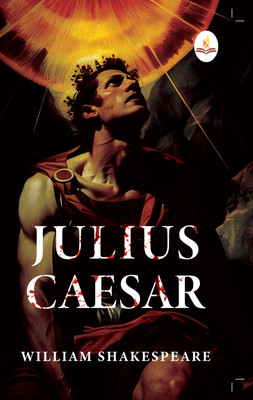 Julius Caesar(English, Paperback, Shakespeare William)