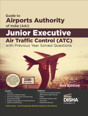 Guide to Airports Authority of India (AAI) Junior Executive Air Traffic Control (ATC) with Previous Year Solved Questions 2nd Edition(Paperback, Disha Experts)