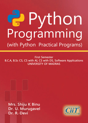 Python Programming  - Computer Python Programming, Python package,(Paperback, Mrs. Shiju K Binu, Dr. U. Murugavel, Dr. R. Devi)