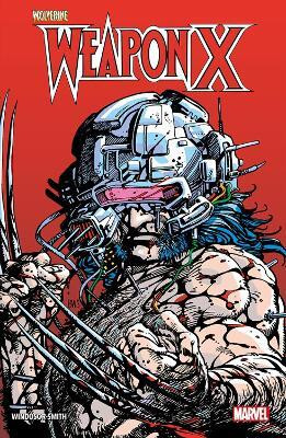 Wolverine: Weapon X(English, Paperback, Windsor-Smith Barry)