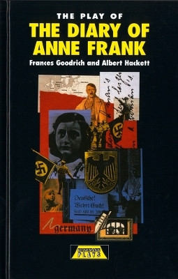 The Play of the Diary Of Anne Frank(English, Hardcover, Goodrich Frances)