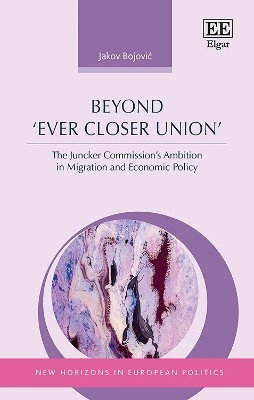 Beyond 'Ever Closer Union'(English, Hardcover, Bojovic Jakov)