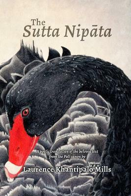 The Sutta Nipata(English, Paperback, Khantipalo Laurence)