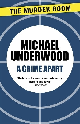 A Crime Apart(English, Paperback, Underwood Michael)