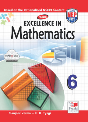 EXCELLENCE IN MATHEMATICS CLASS 6 NEW EDITION Edition(English, Paperback, Sanjeev Verma R.K.Tyagi)