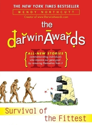 The Darwin Awards III(English, Paperback, Northcutt Wendy)