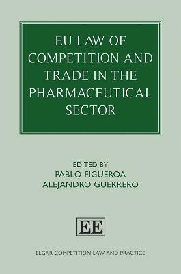 EU Law of Competition and Trade in the Pharmaceutical Sector(English, Hardcover, unknown)