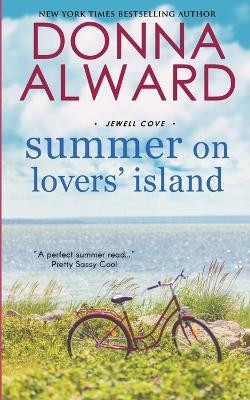 Summer on Lovers' Island(English, Paperback, Alward Donna)