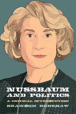 Martha Nussbaum and Politics(English, Hardcover, Robshaw Brandon)