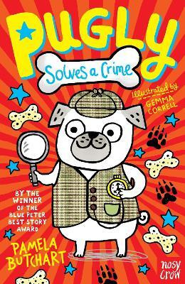 Pugly Solves a Crime(English, Paperback, Butchart Pamela)