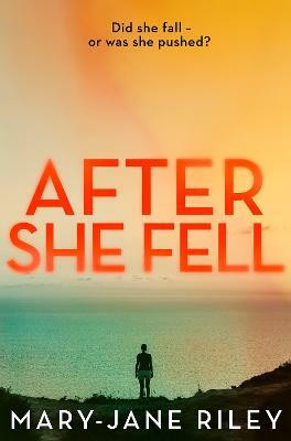 After She Fell(English, Paperback, Riley Mary-Jane)