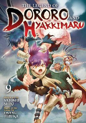 The Legend of Dororo and Hyakkimaru Vol. 9(English, Paperback, unknown)