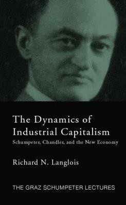 Dynamics of Industrial Capitalism(English, Paperback, Langlois Richard N.)