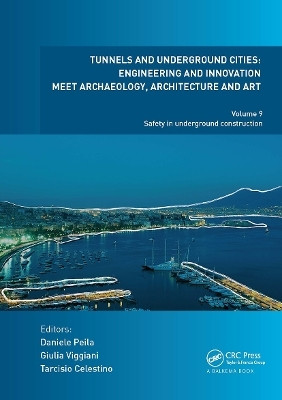 Tunnels and Underground Cities: Engineering and Innovation Meet Archaeology, Architecture and Art(English, Paperback, unknown)